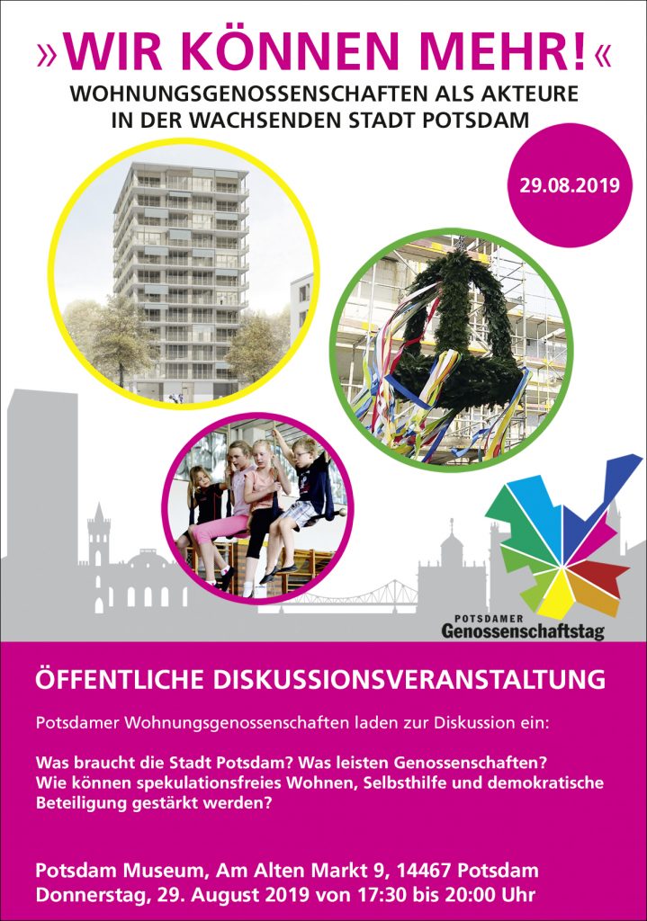 Einladung zur Diskussionsveranstaltung »WIR KÖNNEN MEHR!« Wohnungsgenossenschaften als Akteure in der wachsenden Stadt Potsdam